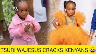 THE WAJESUS FAMILY PRINCESS TSURI CRACKS KENYANS | PRINCESS TSURI WAJESUS MOST HILARIOUS VIDEO