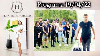 EL HOTEL DE LOS FAMOSOS - Programa 19/04/22 - PROGRAMA COMPLETO