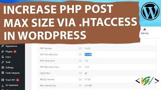 How to Increase PHP Max Post Size using .Htaccess in WordPress