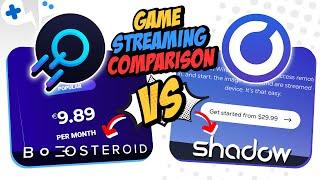 BOOSTEROID vs SHADOW | Game Streaming Comparison