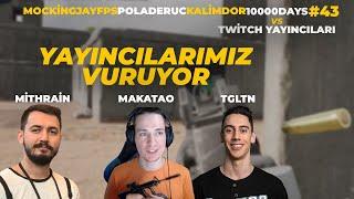 MİTHRAİN MAKATAO'YU, MOCKİNGJAYFPS TGLTN'İ VURUYOR | 10000Days, Poladeruc | PUBG Twitch Türkiye #43