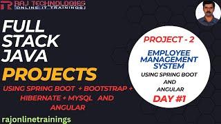 Day 1 | Java Full Stack Projects | Spring Boot and Angular Project | Employee Management System