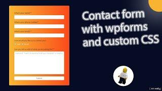 Contact form with WPForms  | Custom CSS style