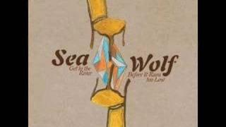 Sea Wolf--The Garden That You Planted