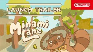 Minami Lane – Launch Trailer – Nintendo Switch