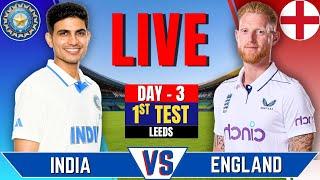 India vs England, 1st Test, Day 3 | Live Cricket Match Today | IND vs ENG Live | ENG Batting