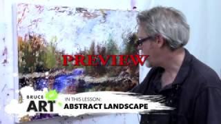 Bruce On Art Abstract Landscape Lesson Preview