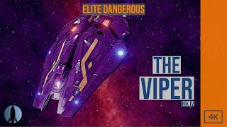 The Viper Mk4 [Elite Dangerous] | The Pilot Reviews