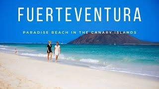 FUERTEVENTURA 4K 2024 | The Best Places and Beaches of FUERTEVENTURA. CANARY 2024 #fuerteventura