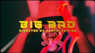 BIG MAD (FULL VIDEO) | Tarna | Byg Byrd | Blamo | Jyothi Tatter | @BrownBoysForever