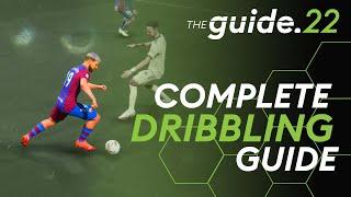 The ONLY DRIBBLING GUIDE You Will Ever Need! FIFA 22 How To Master Dribbling!