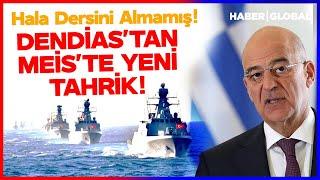Dendias'tan Meis'te Yeni Tahrik! Meis, Fener ve Karaada Üzerinden Provokasyon!