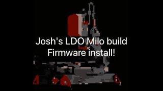 Installing firmware for the Milo v1.5