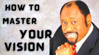 How To FOCUS & MASTER Your Vision | Dr. Myles Munroe | Best MOTIVATIONAL Video 2022