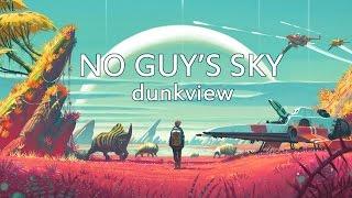 No Man's Sky (dunkview)