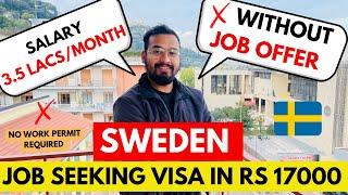 MOVE to SWEDEN WITHOUT JOB OFFER in just  RS 17000