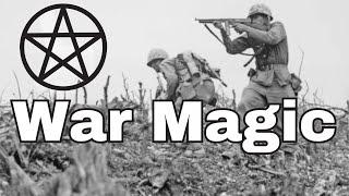 Magic in Warfare:  The Secret History of Occult Battles