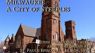 John at St. Pauls Episcopal, Milwaukee, WI for "City of Steeples" 1997