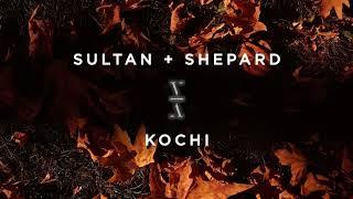 Sultan + Shepard - Kochi