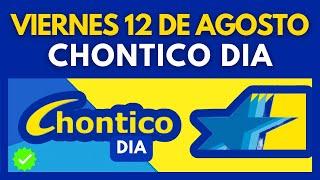 RESULTADO CHONTICO DIA del VIERNES 12 DE AGOSTO de 2022 