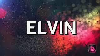 Elvin intro