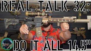 Real Talk 32: Do It All 14.5"