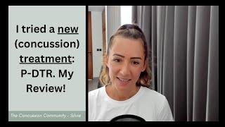 80. I tried a treatment: PDTR Therapy. How it helped me to get rid of concussion symptoms - Review