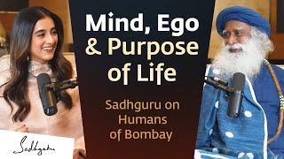 Love, Life & Purpose – “Humans of Bombay” Hosts Sadhguru [Full Talk]