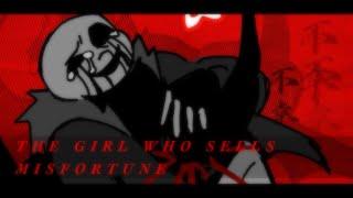 The Girl Who Sells Misfortune | Killer!Sans, Something New, Nightmare!Sans | TW