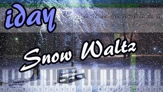 iday - Snow Waltz (на пианино Synthesia cover) Ноты и MIDI