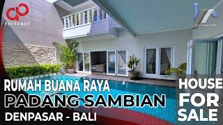 Rumah Buana Raya Padang Sambian - Denpasar | Bali