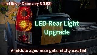 Land Rover Discovery 3 (LR3) LED Rear Light Upgrade Finally!