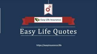 How to use My Easy Life Insurance to receive your rate quote