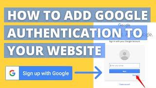 How to add Google Login (OAuth Credentials) to your website