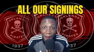 ALL ORLANDO PIRATES SIGNINGS REVEALED