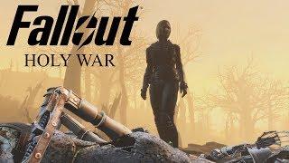 Fallout - Holy War  (A Fallout 4 Machinima)