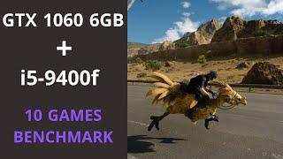 10 GAMES on Intel i5 9400f + GTX 1060 6gb Ultra Settings 1080p Benchmark Test!