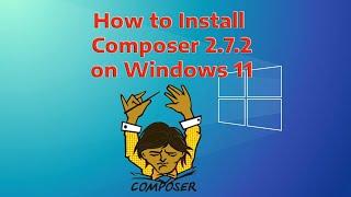 How to Install Composer on Windows 11 with exe file ( setup file ) | install composer without CMD