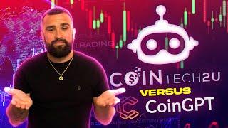 Coin GPT vs CoinTech2U : Exploring the Key Differences and Advantages!