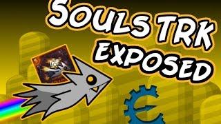 EXPOSING SoulsTRK