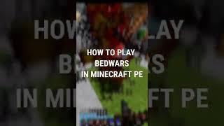 How To Play Bedwars In Minecraft pocket edition #shorts #minecraft