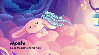 Guided Meditation for Sleep – Nodkins' Soothing Sleepytime Meditation | Moshi Kids