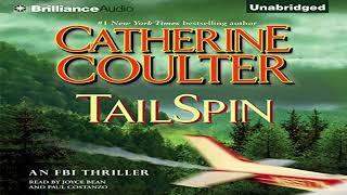 TailSpin (FBI Thriller, No. 12) – by Catherine Coulter (Audiobook)