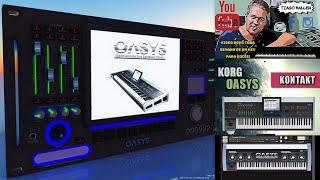 KORG OASYS for KONTAKT (VST) REVIEW by TIAGO MALLEN #KONTAKT #VST