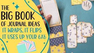 The BIG BOOK of Junk Journal Ideas | It's a Wrap & a Flip!