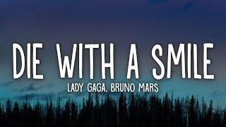 Lady Gaga, Bruno Mars - Die With A Smile (Lyrics)