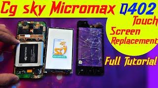 Micromax Q402 tuch screen replacement