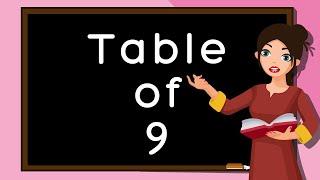 Table of 9, Rhythmic Table of Nine, Learn Multiplication Table of 9 x 1 = 9