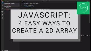 How to create a 2D array in JavaScript