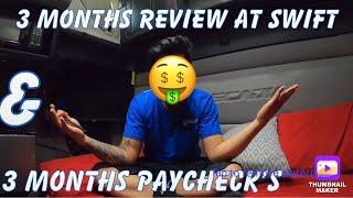 3 Month Paycheck | 3 Month REVIEW Swift Transportation | Rookie Trucking Life